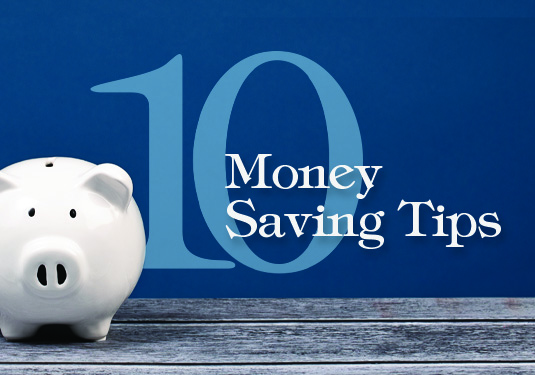 10 Money Saving Tips
